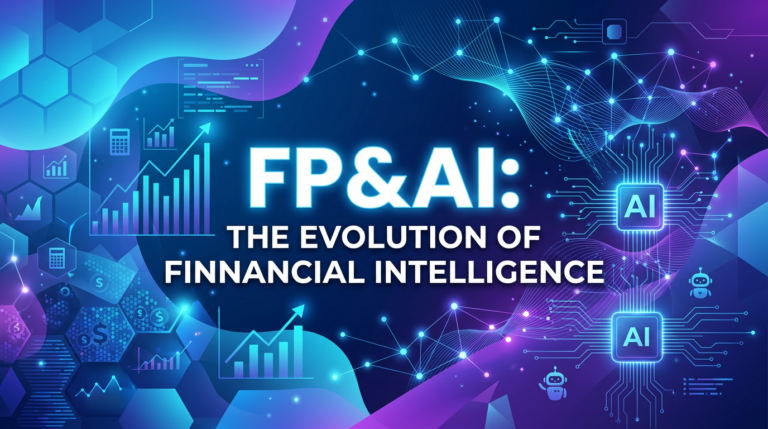 FP&AI: The Evolution of Financial Planning and Intelligence Intelligence